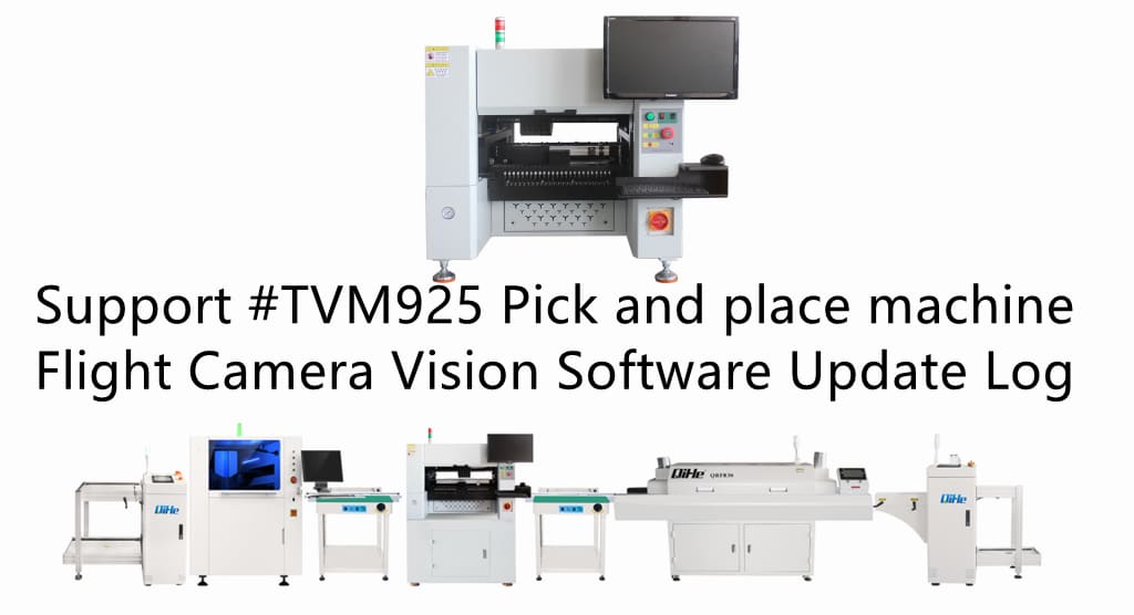 Email to your customer service manager to update the latest software. Please provide your device model, Sn-number and current software version code . tvm925 software,tvm925 manual,tvm926 manual,tvm925s manual,tvm926s manual,tvm925 software,tvm926 software,tvm925s software,tvm926s software,tvm925 software update,tvm926 software update,tvm925S software update,tvm926S software update,qihe tvm925,qihe tvm926,qihe tvm925s,qihe tvm926s,bencktop pick and place,tvm920 manual,tvm920 software,tvm920 software update,qihe tvm920,desktop pick and place tvm920,