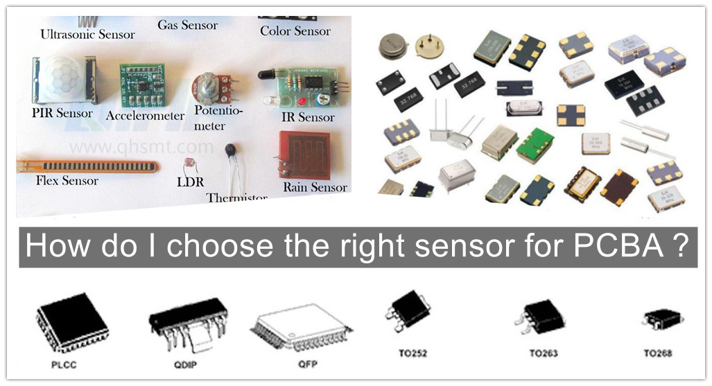 How do I choose the right sensor for PCBA