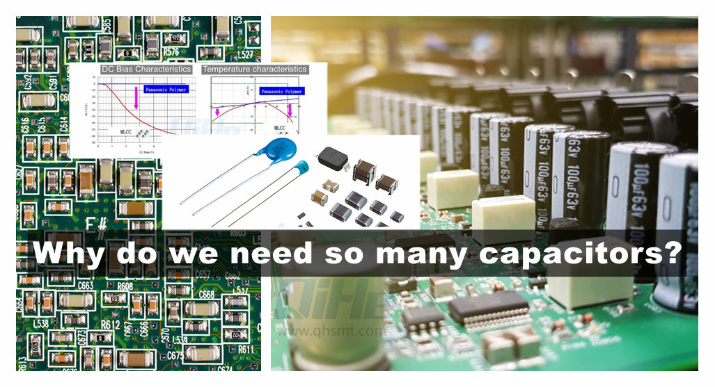 Why do we need so many capacitors,,Aluminum electrolytic capacitors,Tantalum electrolytic capacitor,Polyester resin capacitor,Ceramic capacitors,OS capacitance,ambient temperature,DC Bias Characteristics,DC Bias,temperature characteristics,