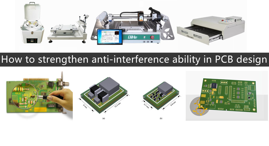 www.qhsmt.com 1024 How to strengthen anti-interference ability in PCB design