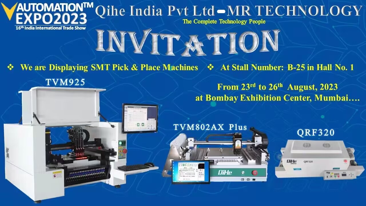 QiHe SMT joined the Automation expo exhibition Mumbai India 2023